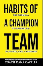 Habits of a Champion Team