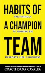 Habits of a Champion Team