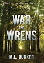 War and Wrens: Book 3 of The Tales of Zren Janin 