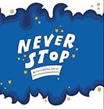 Never Stop 