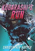 Kogarashi's Run (Infinita Book 3) 