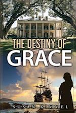 The Destiny of Grace 