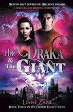 The Draka & The Giant 