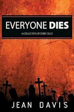 Everyone Dies 