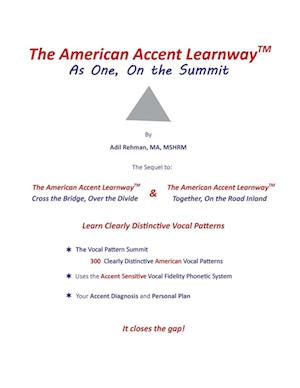 The American Accent Learnway  As One, On the Summit