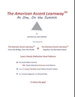 The American Accent Learnway  As One, On the Summit