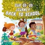 Our 20/20 Journey Back to School 