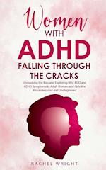 Women with ADHD Falling through the Cracks