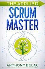 The Applied Scrum Master 