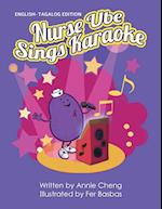 Nurse Ube Sings Karaoke (English-Tagalog Edition)