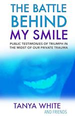 The Battle Behind My Smile