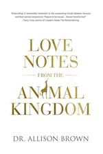 Love Notes from the Animal Kingdom 