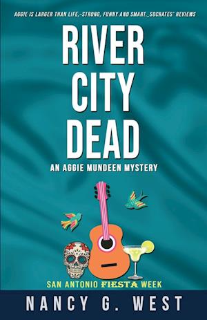 River City Dead. Aggie Mundeen Mystery #4