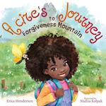 Acire's Journey to Forgiveness Mountain 