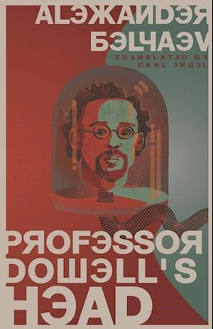 Professor Dowell's Head