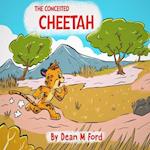 THE CONCEITED CHEETAH 