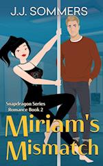 Miriam's Mismatch 