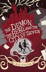 The Demon, the Hero, and the City of Seven 
