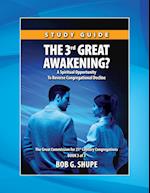 The 3rd Great Awakening? Study Guide