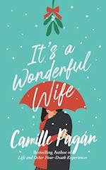 It's a Wonderful Wife: A novella 