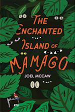 The Enchanted Island of Mamago 