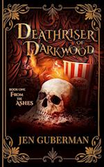 Deathriser of Darkwood