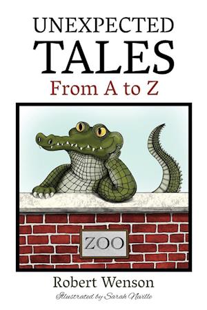 UNEXPECTED TALES FROM A TO Z