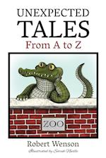 UNEXPECTED TALES FROM A TO Z 