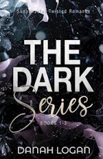 The Dark Series Trilogy (Alternative Cover): A Dark High School Slow Burn Romantic Suspense Trilogy 