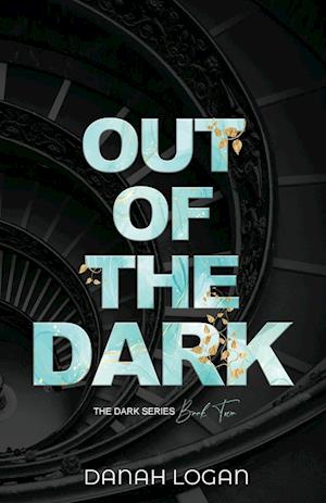 Out of the Dark (Discreet Cover)