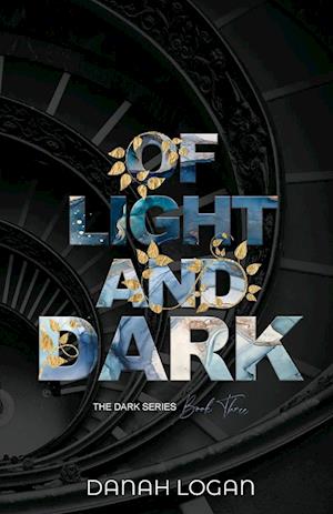 Of Light and Dark (Discreet Cover)