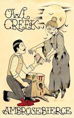Owl Creek; Horror Stories of Ambrose Bierce 