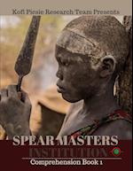 Spear Masters Institution Comprehension Book 1 