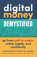 Digital Money Demystified