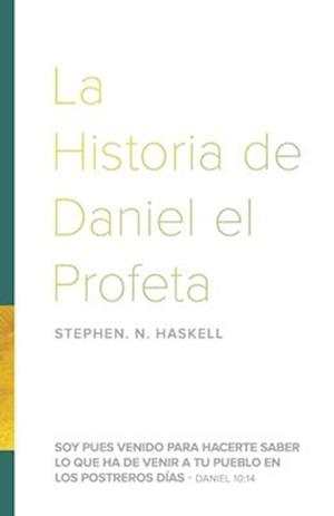 La Historia de Daniel el Profeta