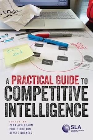 A Practical Guide to Competitive Intelligence