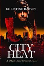 CIty Heat: A That's Entertainment Novel 