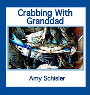 Crabbing With Granddad