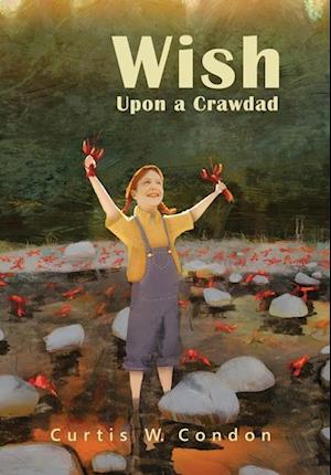 Wish Upon a Crawdad