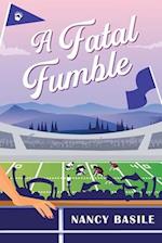 A Fatal Fumble: A Cozy Mystery in a Small Town in the Country 