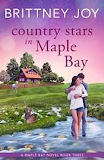 Country Stars in Maple Bay: A Sweet Small Town Cowboy Romance 