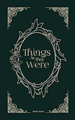 Things As They Were 