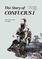 The Story of Confucius I