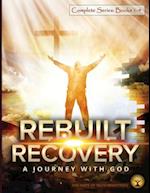 Rebuilt Recovery  Complete Series - Books 1-4 (Color Edition)