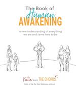 The Book of Human Awakening (2nd Edition)