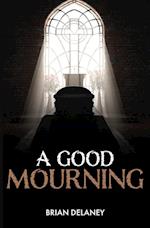 A Good Mourning 