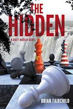 The Hidden - A Griff Harkin Novel: A Griff Harkin Novel: A Griff Harkin Adventure 