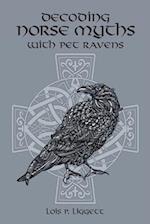 Decoding Norse Myths with Pet Ravens 