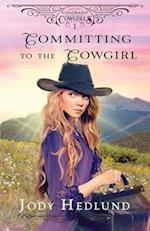 Committing to the Cowgirl