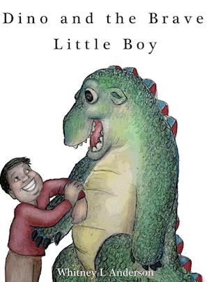 Dino and the Brave Little Boy